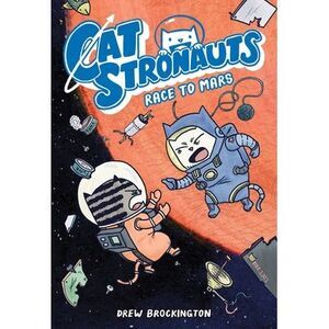 Catstronauts: Race to Mars -- Drew Brockington